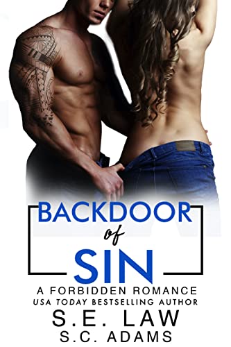 Backdoor of Sin: A Forbidden Romance (Forbidden Fantasies Book 61)