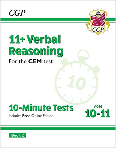 New 11+ CEM 10-Minute Tests: Verbal Reasoning - Ages 10-11 B New 11+ CEM 10-Minute Tests: Verbal Reasoning - Ages 10-11 B
