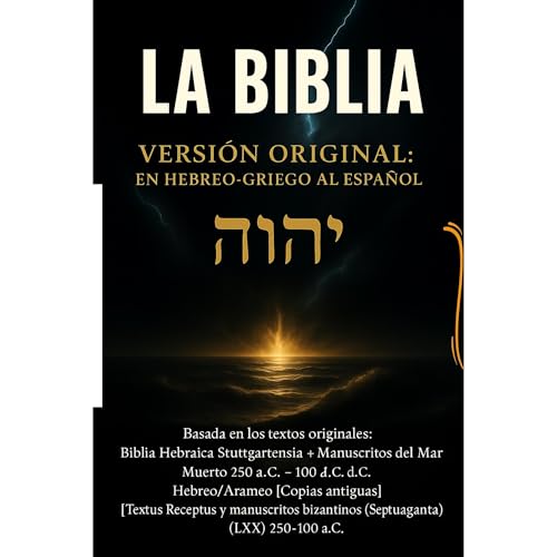LA BIBLIA VERSI&Oacute;N ORIGINAL: EN HEBREO-GRIEGO AL ESPA&Ntilde;OL Audiolibro Por PIERRE PAUL DASNY arte de portada