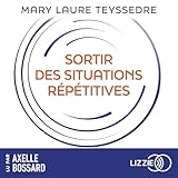 schemas ampli audio  Sortir des situations répétitives: Techniques énergétiques pour se libérer des schémas récurrents et créer sa vie