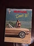 Mustang Does It!: An Illustrated History