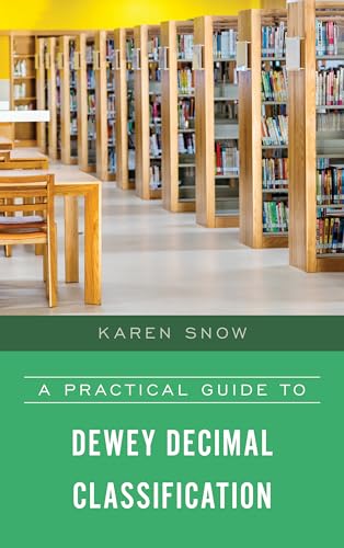 A Practical Guide to Dewey Decimal Classification