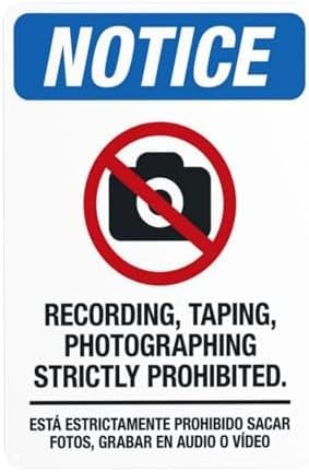 CSTNFH Notice Recording Taping Photographing Strictly Prohibited Prohibition Metal Sign 8x12 Inch for Office Studio Public Venue Home Business Wall Mount Indoor Outdoor Media Usage Restriction Notice