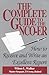 Complete Guide to the NCO-ER: How to Receive and Write an Excellent Report