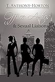 Office Antics & Sexual Liaisons