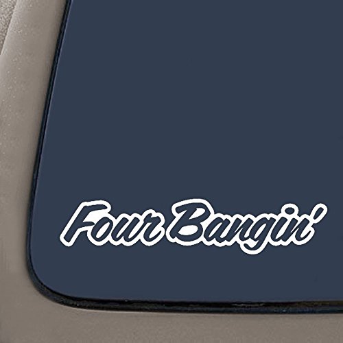 CMI NI961 Four Bangin' JDM Decal Sticker | 7.5-Inches by 1.5-Inches | Premium Quality White Vinyl