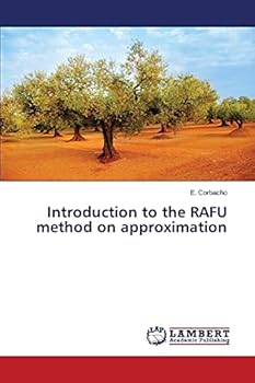 Paperback Introduction to the RAFU method on approximation Book