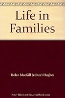 Life in Families B000Y1OSVW Book Cover