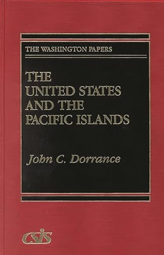 The United States and the Pacific Islands (The Washington Papers)