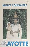 Mieux connaître Mayotte