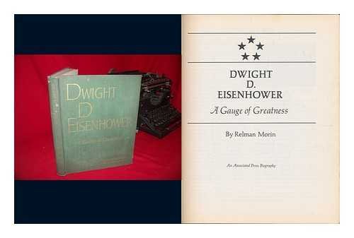 Dwight D. Eisenhower; a gauge of greatness (An ... B0006BQWBY Book Cover