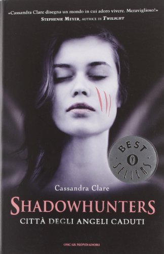 Shadowhunters. Città degli angeli caduti [Italian] 8804618299 Book Cover