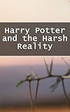  Harry Potter and the Harsh Reality (Afrikaans Edition)