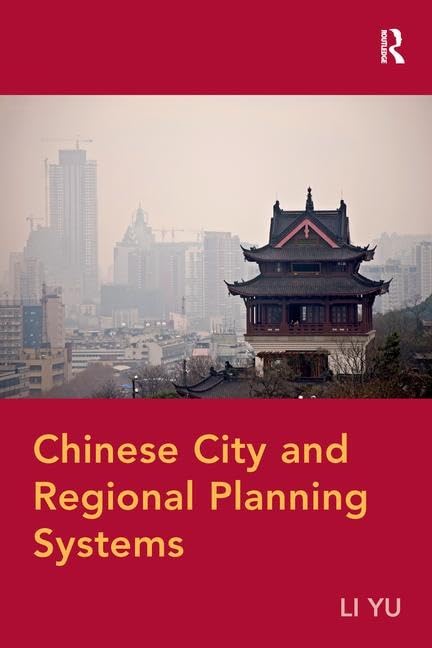 Chinese City and Regional Planning Systems      1st Edition