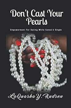 Paperback Don't Cast Your Pearls:: Empowerment for Dating While Saved and Single Book