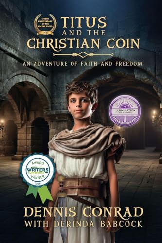 Titus and the Christian Coin: An Adventure in Faith and Freedom