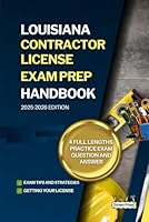 LOUISIANA CONTRACTOR LICENSE EXAM PREP HANDBOOK: A Complete Guide to Passing the Exam on Your First Try (USA GENERAL CONTRACTOR LICENSE EXAM PREP GUIDES) B0F5NSN2T5 Book Cover