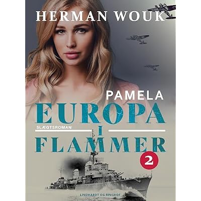 Europa i flammer 2 &ndash; Pamela