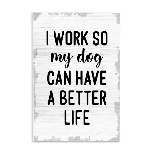 Image of Funny Dog Work Quote, 10 x 15 Inch Mounted Print on Wall Plaque
