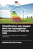 messagerie instantanée  Classification des images dans les messageries instantanées à l\'aide de CNN: Classification des images dans les messageries instantanées