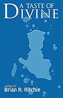 A Taste of Divine 1517760941 Book Cover