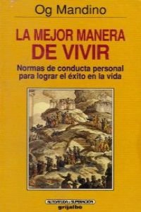 Mejor manera de vivir, la