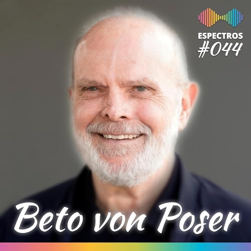 Beto von Poser Podcast Por capa