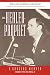 THE HEALER-PROPHET (Three Indispensible Studies of American Evangelicalism)