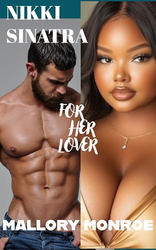 Nikki Sinatra: For Her Lover (Teddy Sinatra series Book 8)