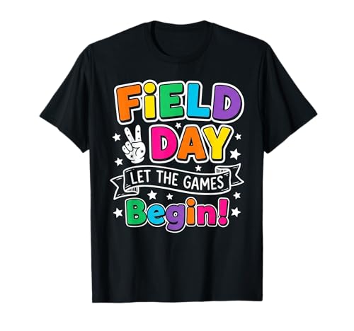 Field Day Let The Games Begin 2026 Kids Boys Girls Teachers T-Shirt
