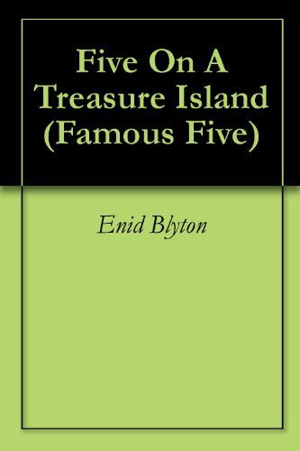Five On A Treasure Island (Famous Five Book 1)
