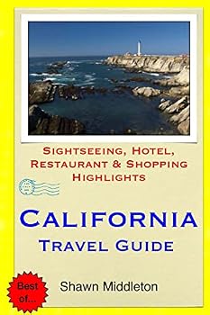 Paperback California Travel Guide: Sightseeing, Hotel, Restaurant & Shopping Highlights Book