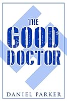 The Good Doctor 1511801638 Book Cover