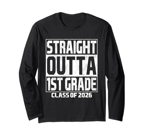 Straight Outta 1st Grade Graduation Class 2026 First Grade ����T�V���c