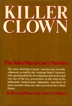 Killer Clown: The John Wayne Gacy Murders 0448166003 Book Cover