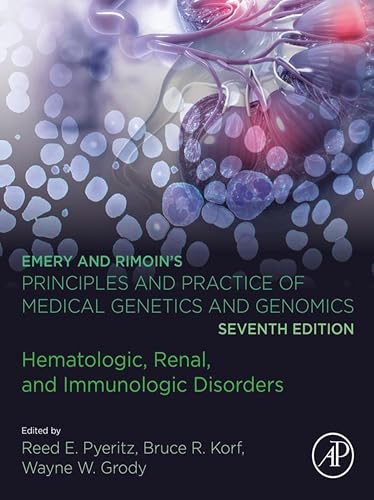 Image of Emery and Rimoin's Principles and Practice of Medical Genetics and Genomics: Hematologic, Renal, and Immunologic Disorders