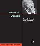 derrida dekonstruktion differance  The Philosophy of Derrida (English Edition)