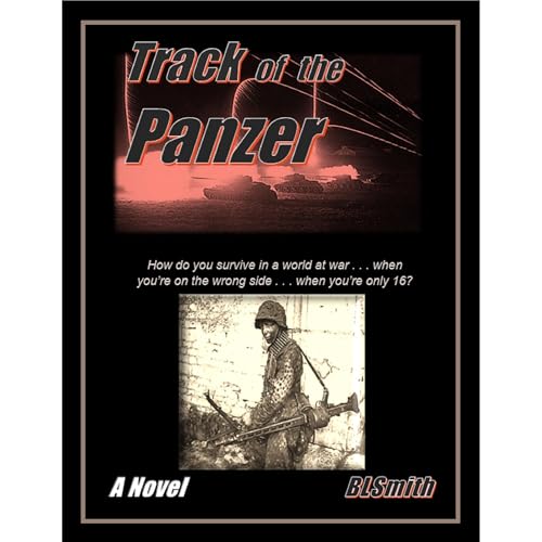 Track of the Panzer Audiolibro Por Brad L. Smith arte de portada