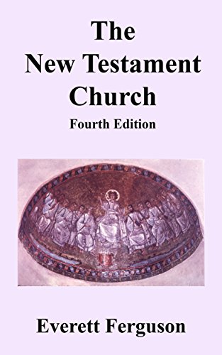 The New Testament Church The New Testament Church