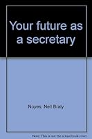 Your Future as a Secretary 0823904830 Book Cover