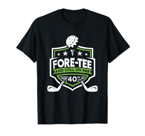 40th Birthday Golf T-Shirt Still on Par
