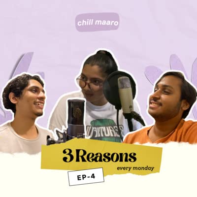 3 Reasons | EP 4 | Srishti and Weekly Horoscope Stories