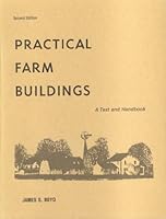 Practical farm buildings: A text and handbook B0006D0EM0 Book Cover