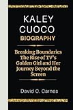 KALEY CUOCO BIOGRAPHY: Breaking Boundaries The Rise of TV’s Golden Girl and Her Journey Beyond the Screen