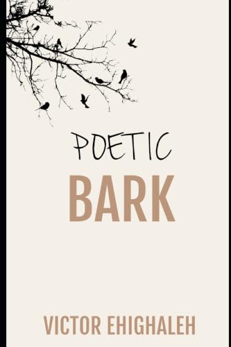 Poetic Bark: A poetry collection