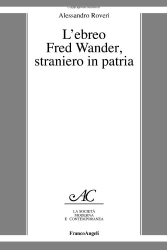 L'ebreo Fred Wander, straniero in patria