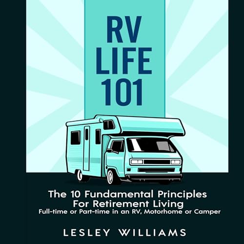 Lesley Williams presents RV Life 101 episode artwork