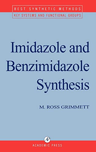 Imidazole and Benzimidazole Synthesis (Best Synthetic Methods)