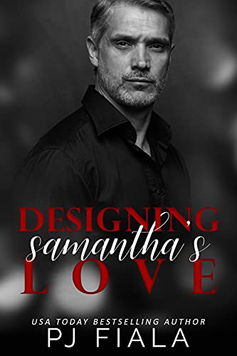 Designing Samantha's Love (Second Chances Series Book 1) by [PJ Fiala, Mitzi Carroll]