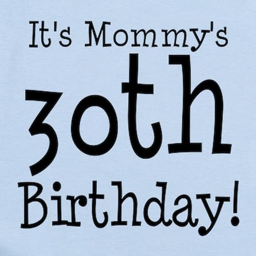 CafePress It's Mommy's 30th Birthday Body Suit Cute Long Sleeve Infant Baby Bodysuit Romper2